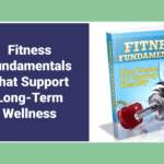 Fitness Fundamentals for Everyday Health
