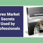 Forex Market Secrets Every Trader Should Know