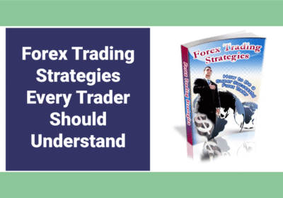 Forex Trading Strategies for Consistent Results Forex Trading Strategies for Consistent Results