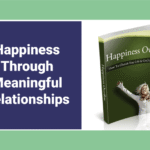 Happiness and the Power of Mindset