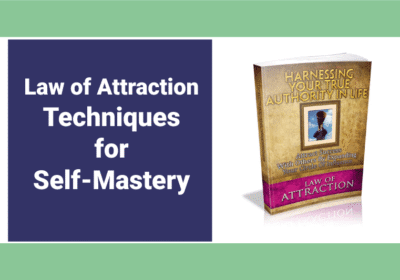 Law of Attraction and Personal Authority Explained Law of Attraction and Personal Authority Explained