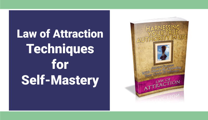 Law of Attraction and Personal Authority Explained Law of Attraction and Personal Authority Explained