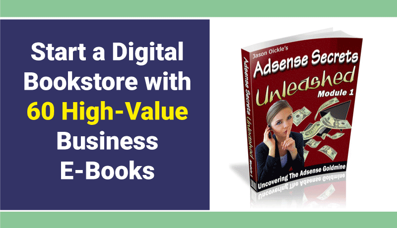 Start a Digital Bookstore with 60 High-Value Business E-Books