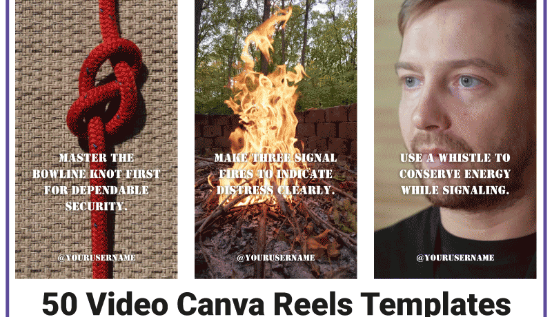 50 Video Canva Reels Templates Bushcraft and Wilderness Skills That Instantly Boost Views