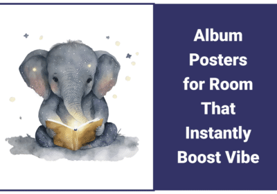 Album Posters for Room That Instantly Boost Vibe Album Posters for Room That Instantly Boost Vibe