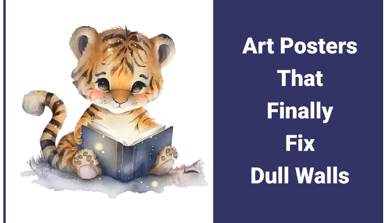Art Posters That Finally Fix Dull Walls