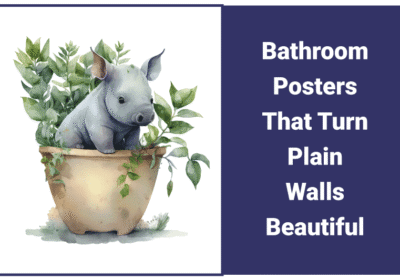 Bathroom Posters That Turn Plain Walls Beautiful Bathroom Posters That Turn Plain Walls Beautiful