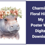 Charming Floral Hippo My Poster My Wall Digital Download