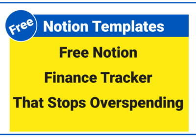Free Notion Finance Tracker That Stops Overspending