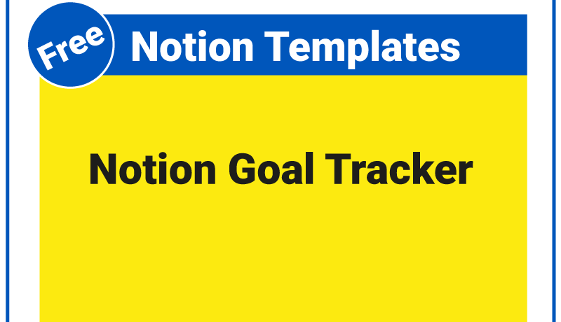 Notion Goal Tracker That Instantly Boosts Focus