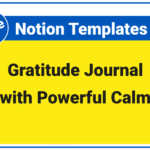Notion Templates Free Gratitude Journal with Powerful Calm
