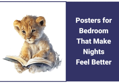 Posters for Bedroom That Make Nights Feel Better Posters for Bedroom That Make Nights Feel Better