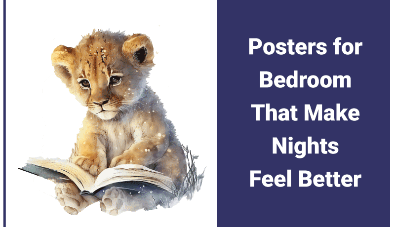 Posters for Bedroom That Make Nights Feel Better Posters for Bedroom That Make Nights Feel Better