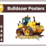 Bulldozer Posters Powerful Wall Art for Bold Offices
