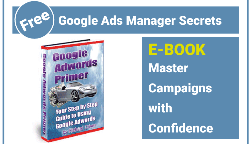 Google Ads Manager Secrets Every Marketer Needs Google Ads Manager Secrets Every Marketer Needs