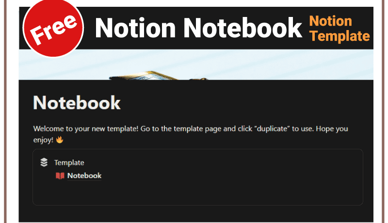 Notion Notebook Template for Powerful Idea Organization